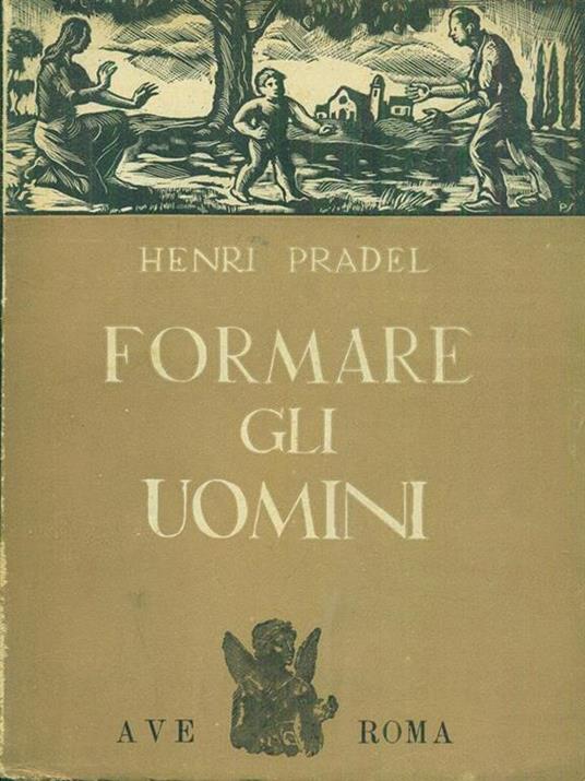 Formare gli uomini - Henri Pradel - copertina