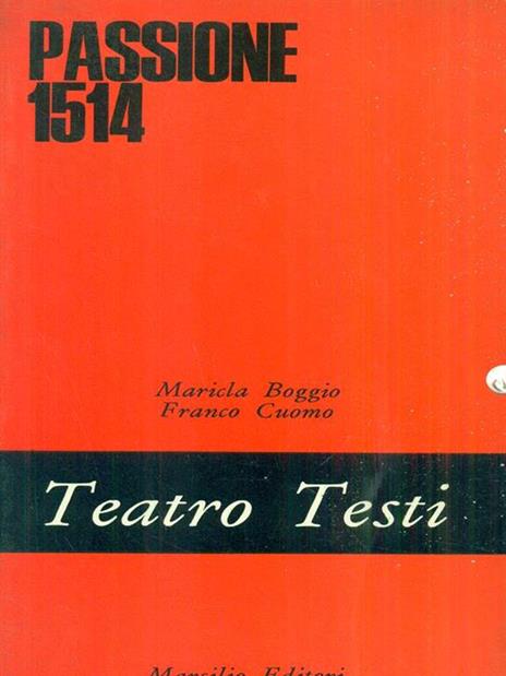 Passione 1514 - Maricla Boggio,Franco Cuomo - copertina