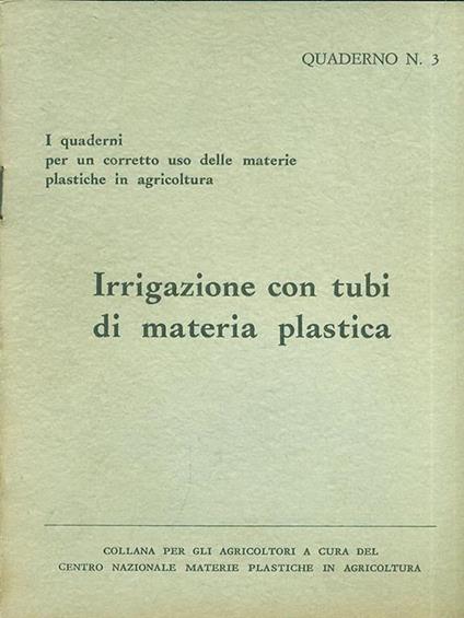 Irrigazione con tubi di materia plastica - copertina