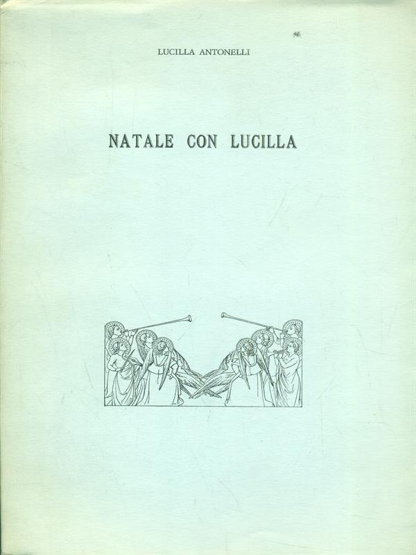 Natale con Lucilla