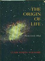 The origin of life