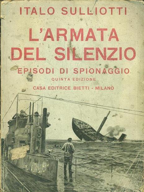 L' armata del silenzio - Italo Sulliotti - 2
