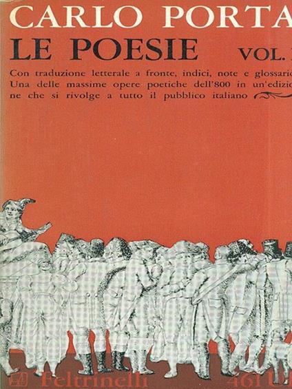 Le poesie. Volume I - Carlo Porta - copertina
