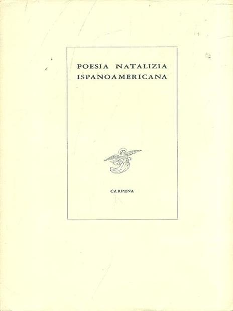 Poesia natalizia ispanoamericana - Piero Raimondi - copertina