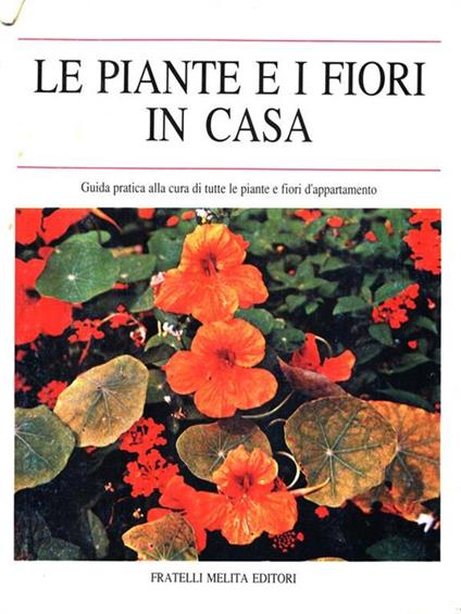 Le piante e i fiori in casa - Laura Serafin - copertina