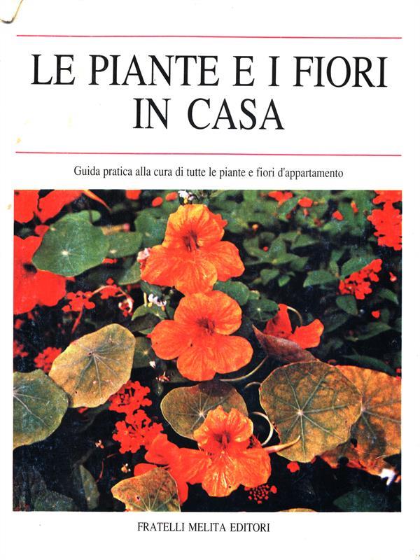 Le piante e i fiori in casa
