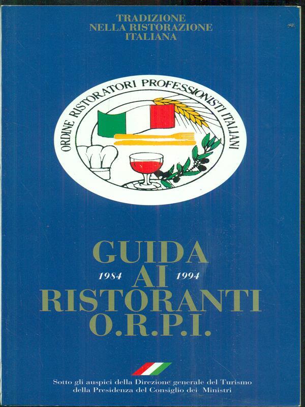Guida ai ristoranti O. R. P.I 1984-1994