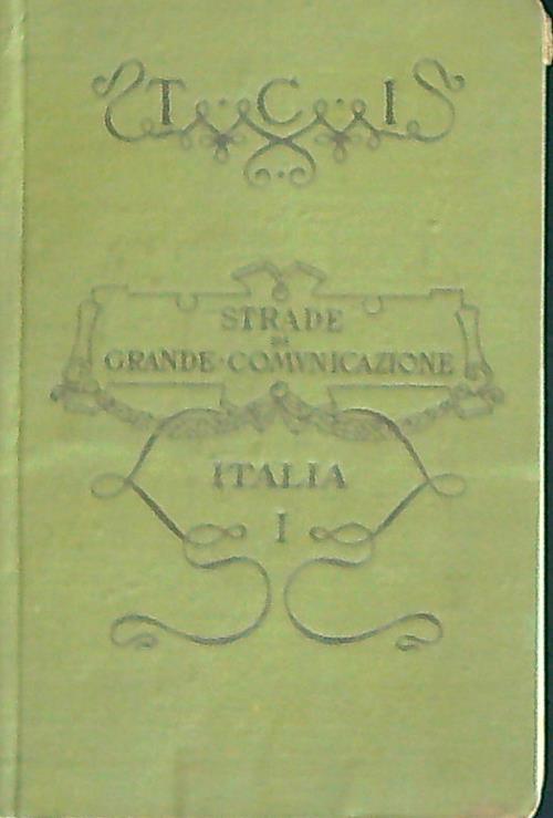 Strade di grande comunicazione Italia I