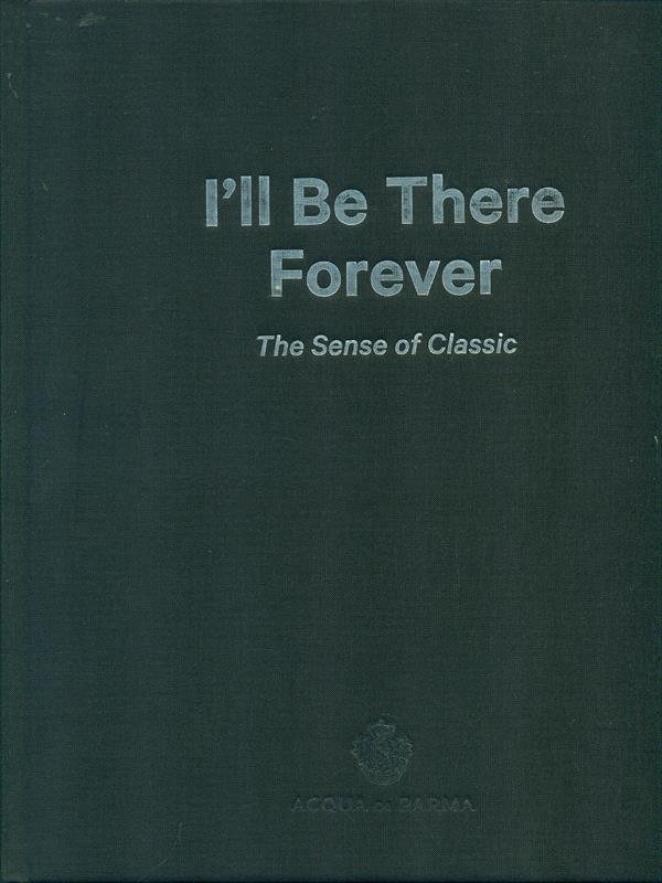 ìll Be There Forever