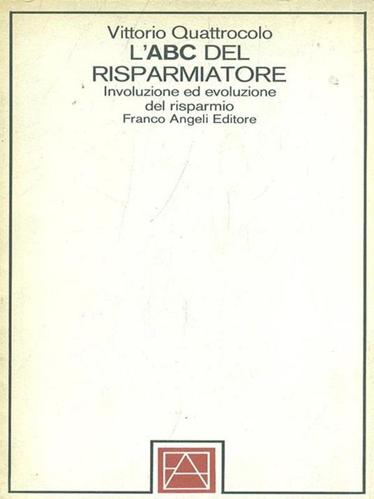 L' abc del risparmiatore - Vittorio Quattrocolo - copertina