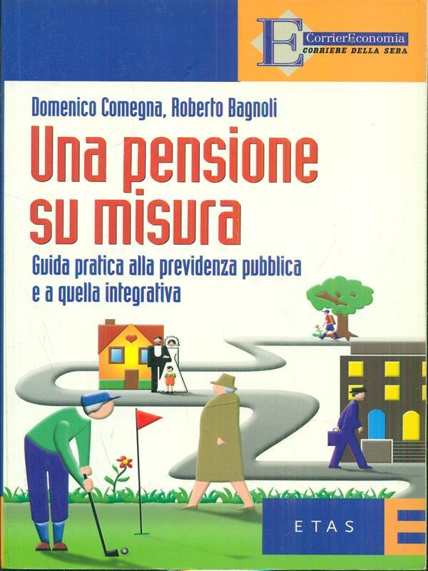 Una pensione su misura