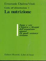Guida all'alimentazione 1 La nutrizione