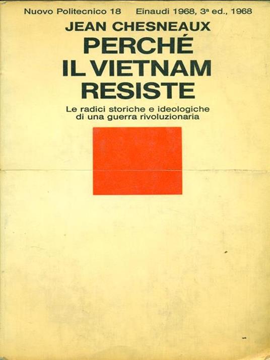 Perché il Vietnam resiste - Jean Chesneaux - 7