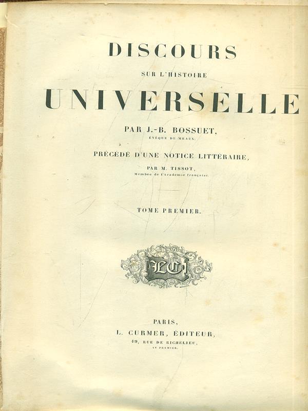 Discour universelle. Tome Premier