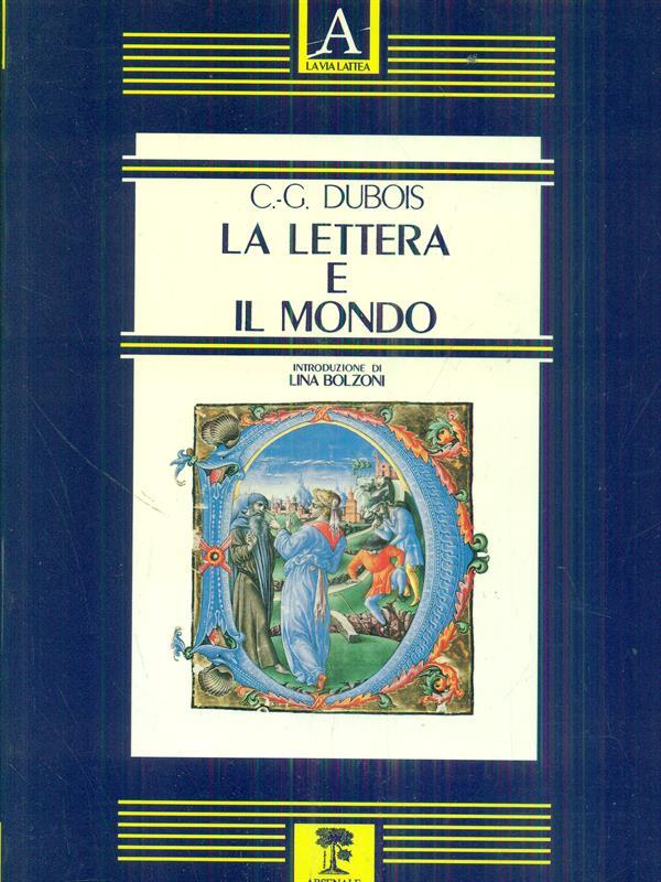 La lettera e il mondo. Mito e linguaggio nel XVI secolo
