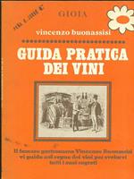 Le margherite di gioia 11. Guida pratica dei vini