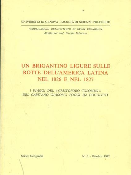 Un brigantino ligure sulle rotte dell'America latina nel 1826 e nel 1827 - copertina