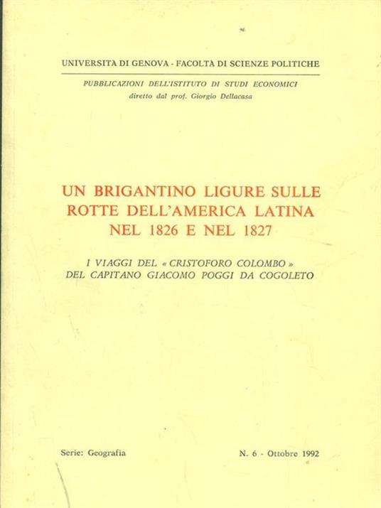 Un brigantino ligure sulle rotte dell'America latina nel 1826 e nel 1827 - copertina
