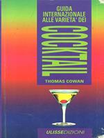 Guida internazionale alle varietà dei cocktail