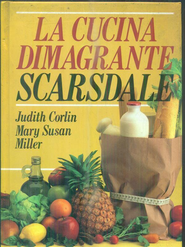 La cucina dimagrante Scarsdale