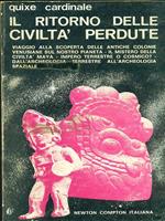 Il ritorno delle civiltà perdute