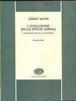 L' evoluzione delle specie animali vol 1