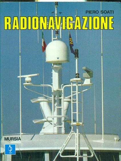 Radionavigazione - Piero Soati - copertina