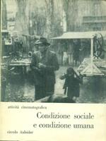 Condizione sociale e condizione umana