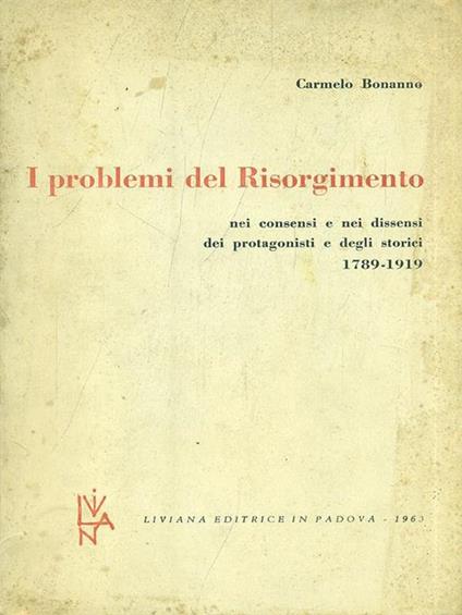 I problemi del Risorgimento - Carmelo Bonanno - copertina