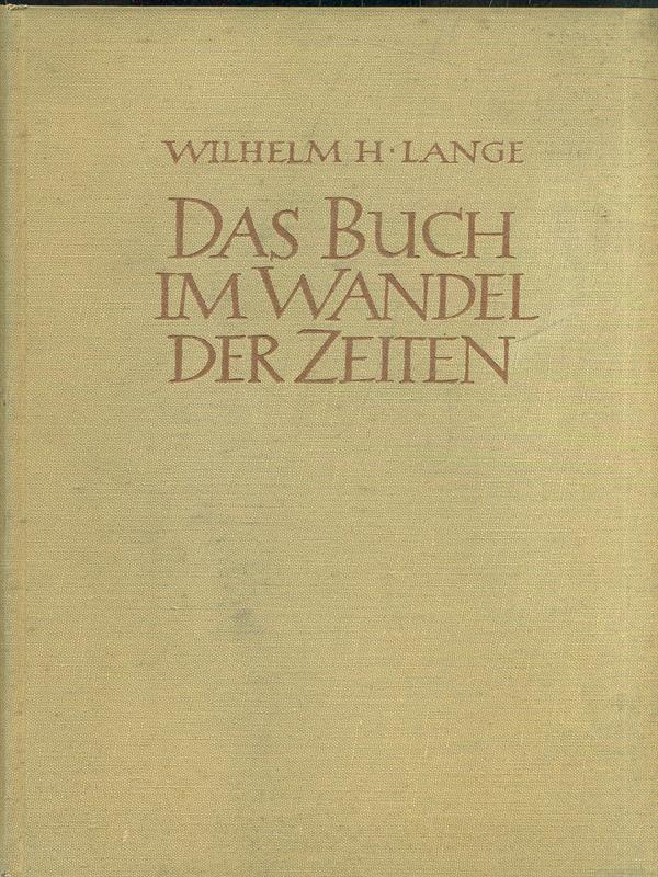 Das Buch Im Wandel Der Zeiten