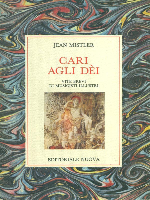 Cari agli dei