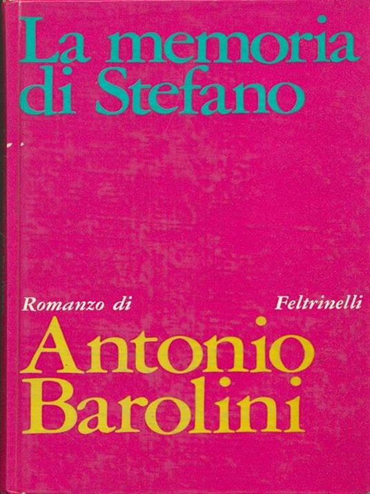 La memoria di Stefano - Antonio Barolini - copertina