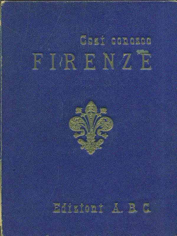 Così conosco Firenze
