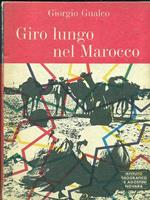 Giro lungo nel Marocco