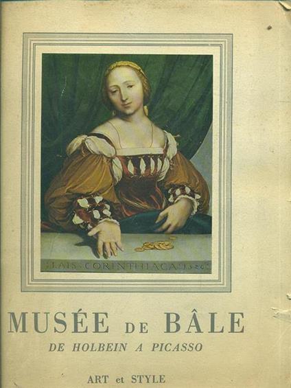 Musée de Bâle. De Holbein a Picasso - copertina