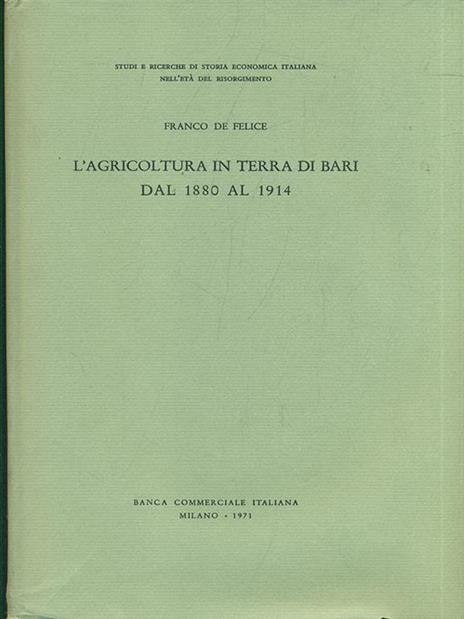 L' agricoltura in terra di Bari dal 1880 al 1914 - copertina