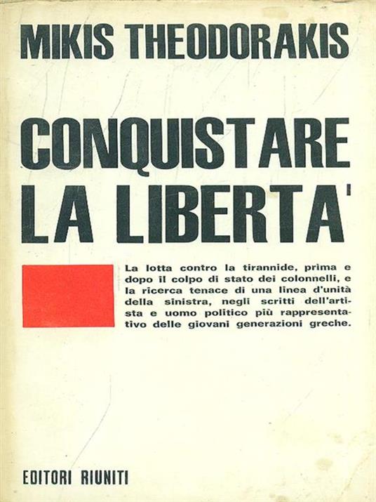 Conquistare la libertà - Mikis Theodorakis - copertina