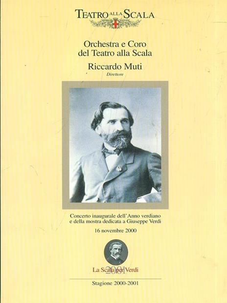 Orchestra e Coro del Teatro allaScala. Stagione 2000-2001 - Riccardo Muti - 10