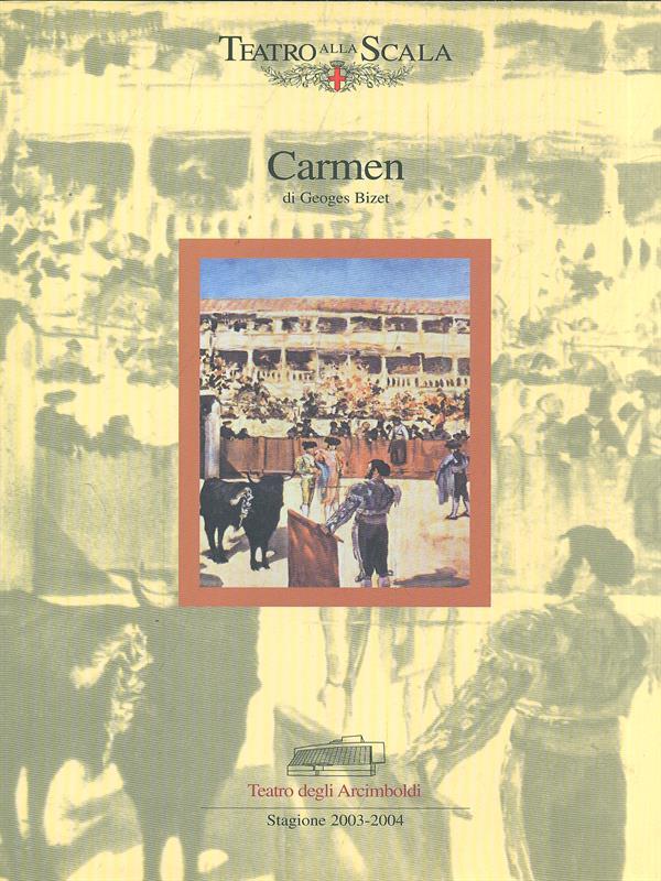 Carmen / Stagione 2003-2004