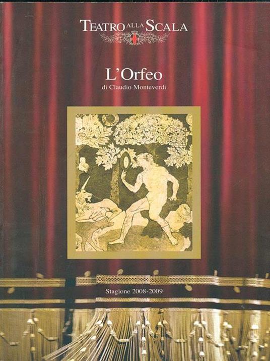 L' Orfeo / Stagione 2008-2009 - Claudio Monteverdi - copertina