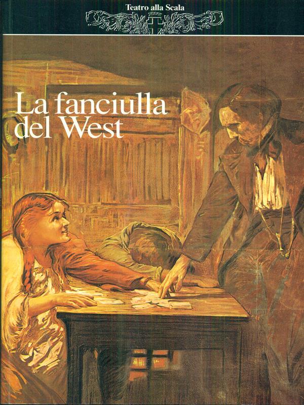 La fanciulla del west di Giacomo Puccini stagione 1994/95
