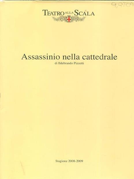 Assassinio nella cattedrale stagione 2008/2009 - Ildebrando Pizzetti - 2