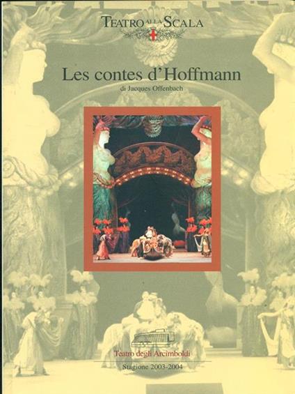 Les contes d'Hoffmann 17. Stagione 2003-2004 - Jacques Offenbach - copertina
