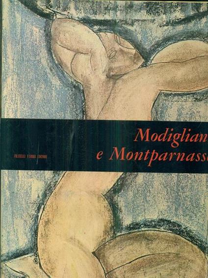 Modigliani e Montparnasse - Roger van Gindertael - copertina