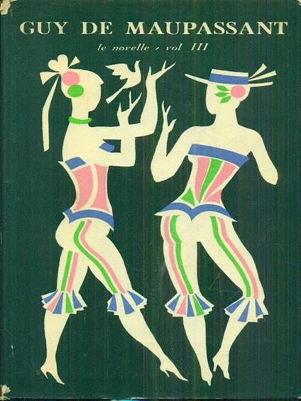 Le novelle vol III - Guy de Maupassant - copertina