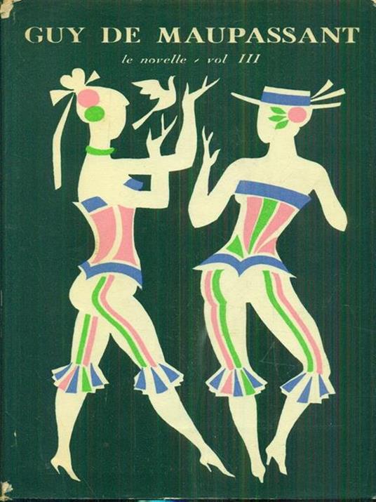Le novelle vol III - Guy de Maupassant - copertina
