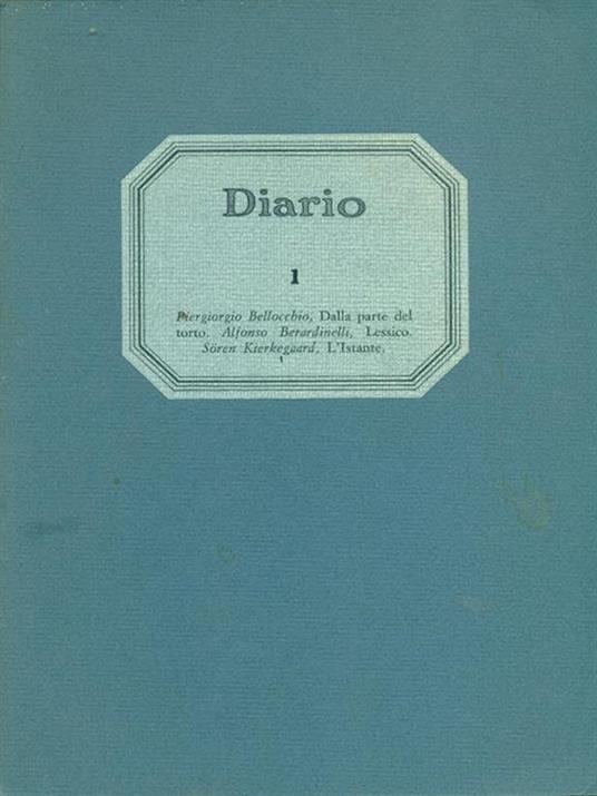 Diario n. 1. Giugno 1985 - Piergiorgio Bellocchio,Alfondo Berardinelli - copertina
