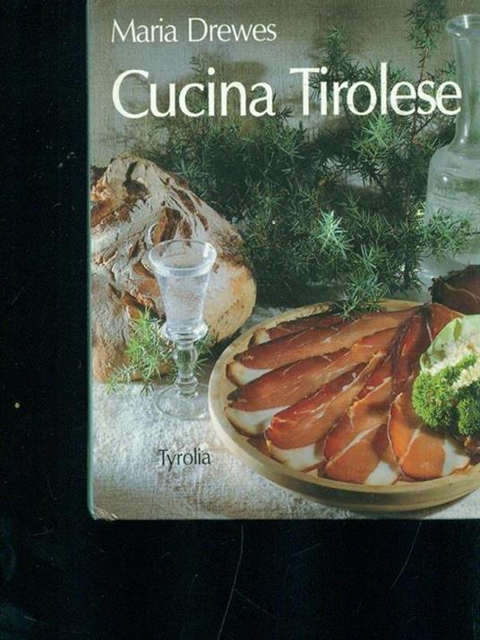 Cucina tirolese - Maria Drewes - copertina
