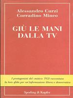 Giù le mani dalla tv