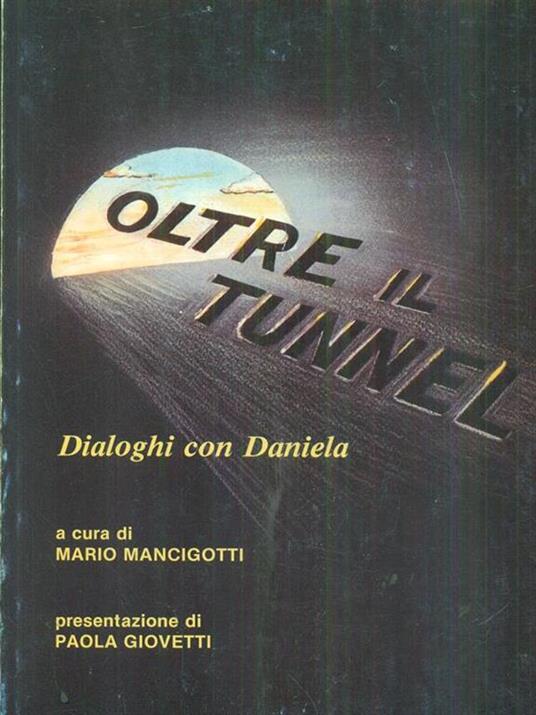 Oltre il tunnel - Mario Mancigotti - copertina